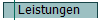  Leistungen
